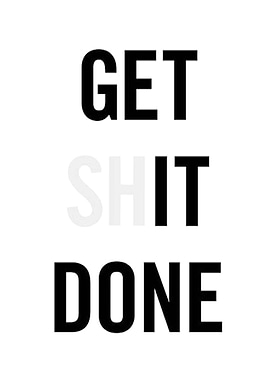 Get it done