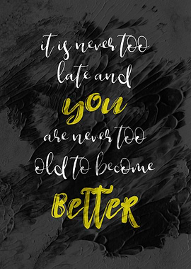 You will become better