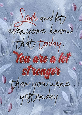 You are stronger
