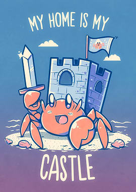 My Home is my Castle