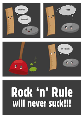 You rock You rule
