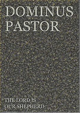 The Lord Is Our Shepherd