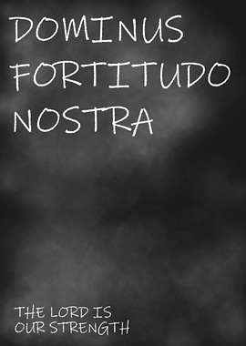 The Lord Is Our Strength