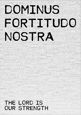 The Lord Is Our Strength