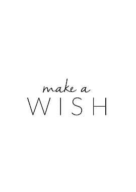 Make a wish