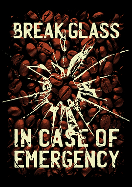 Break Glass