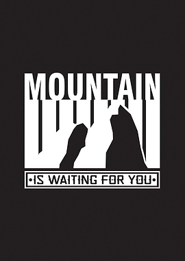 Mountain is Wait