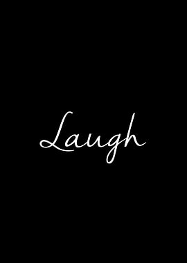 Laugh