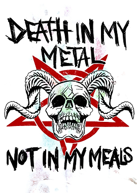 Death in my Metal Vegan
