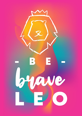 Be Brave Leo 6