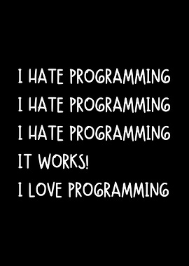 I Hate Programming