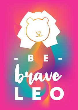 Be Brave Leo 8
