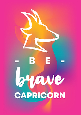 Be Brave Capricorn 9