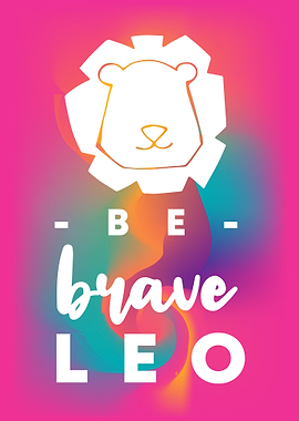 Be Brave Leo 12