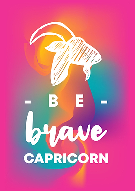 Be Brave Capricorn 14