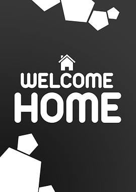 Welcome Home