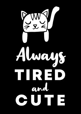 Cat Tired and Cute 12