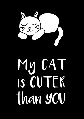 My Cat Is Cuter 1