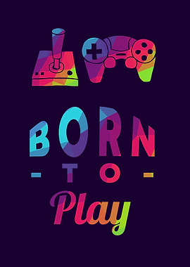 Gaming Born To Play 16