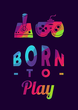 Gaming Born To Play 12