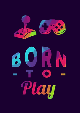Gaming Born To Play 19