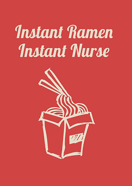 Instant Ramen Nurse 2