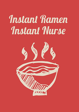 Instant Ramen Nurse 1