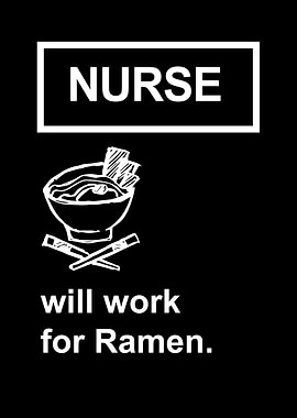 Nurse Work For Ramen 5