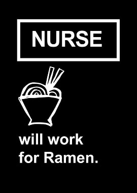 Nurse Work For Ramen 9