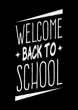 Welcome Back To School
