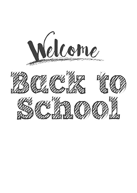 Welcome Back To School