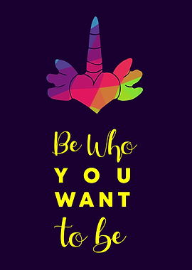 Unicorn Who You Want 4