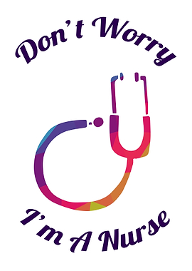 Dont Worry Im A Nurse 7