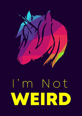 Unicorn Not Weird 19