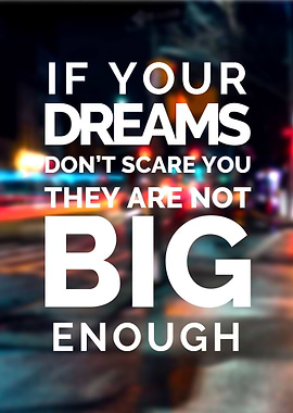 Dream Big