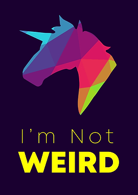 Unicorn Not Weird 7