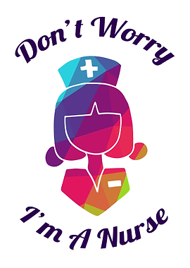 Dont Worry Im A Nurse 14