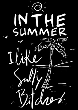 Salty Bitch Summer Beach