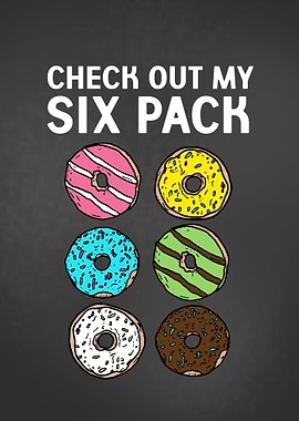 Check out my six pack