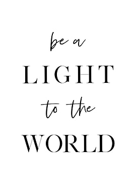 Be a light to the World