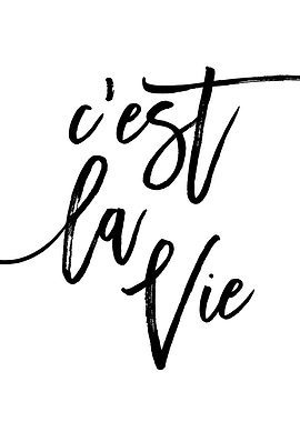 Cest La Vie