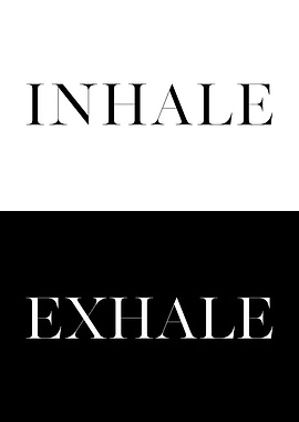 Inhale Exhale 2