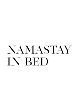 Namastay in Bed