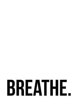Breathe 7