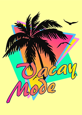Vacay Mode