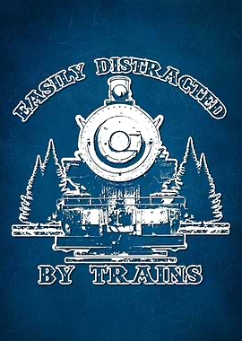 Distracted by Trains