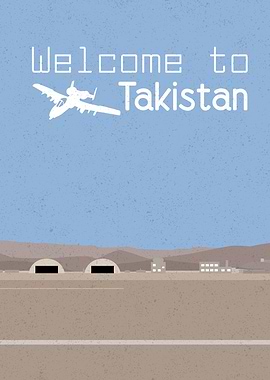 Welcome to Takistan