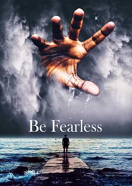 Be Fearless
