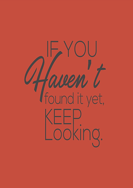 Keep Looking