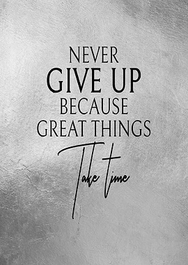 Never Give Up